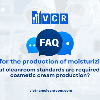 FAQ: What cleanroom standards are required for cosmetic cream production?